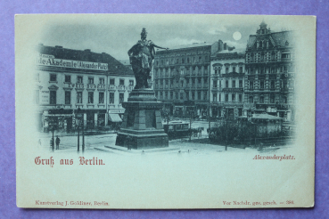Ansichtskarte Mondschein AK Gruß aus Berlin 1900 Alexanderplatz Pferdestraßenbahn Geschäfte Ortsansicht Architektur